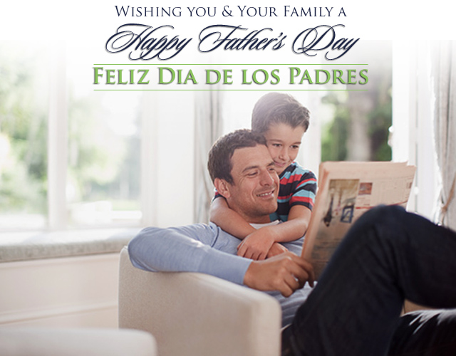 Happy Father's Day | Feliz Dia de los Padres