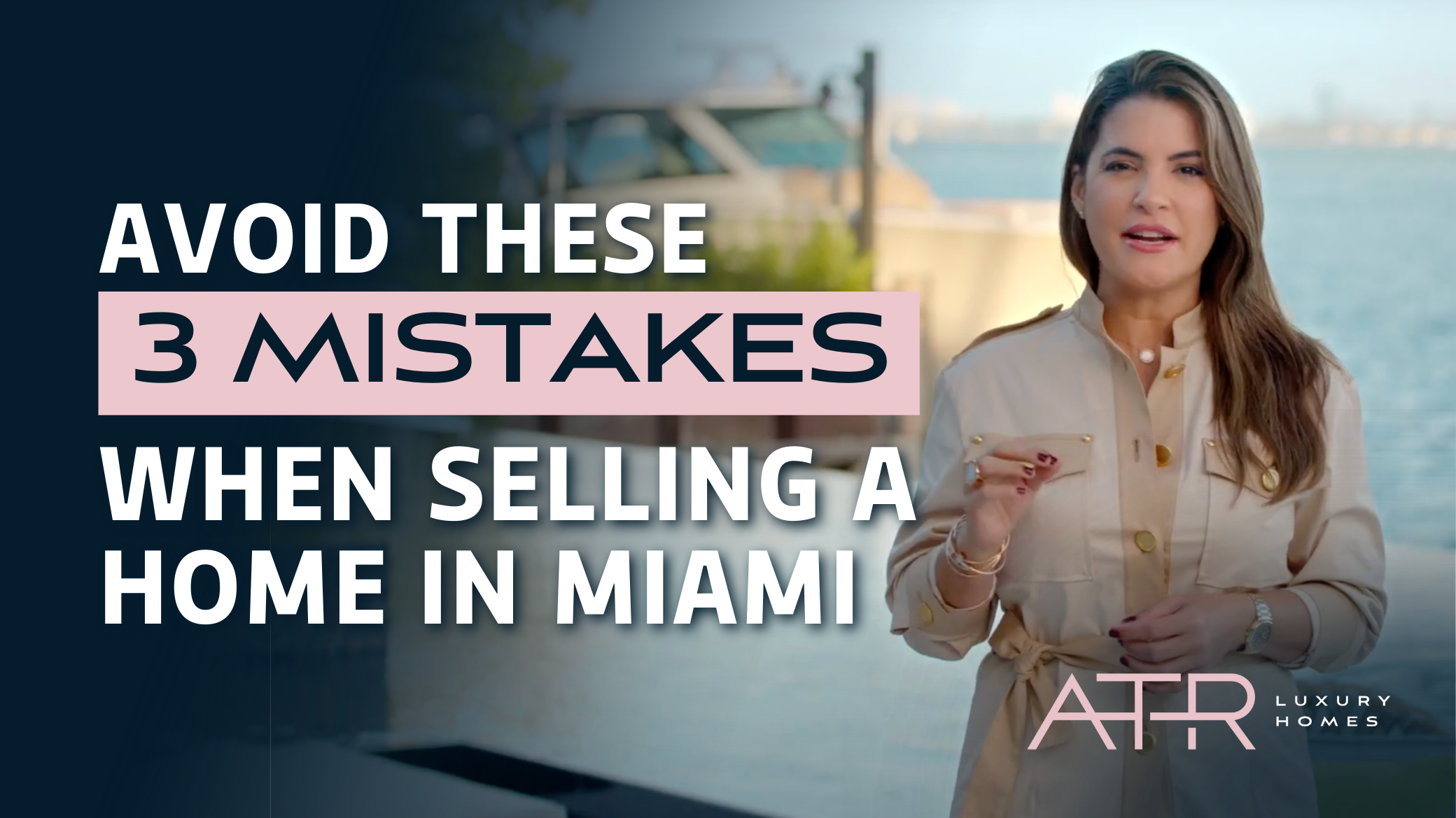 Avoid these 3 MISTAKES When Selling your Home in Miami